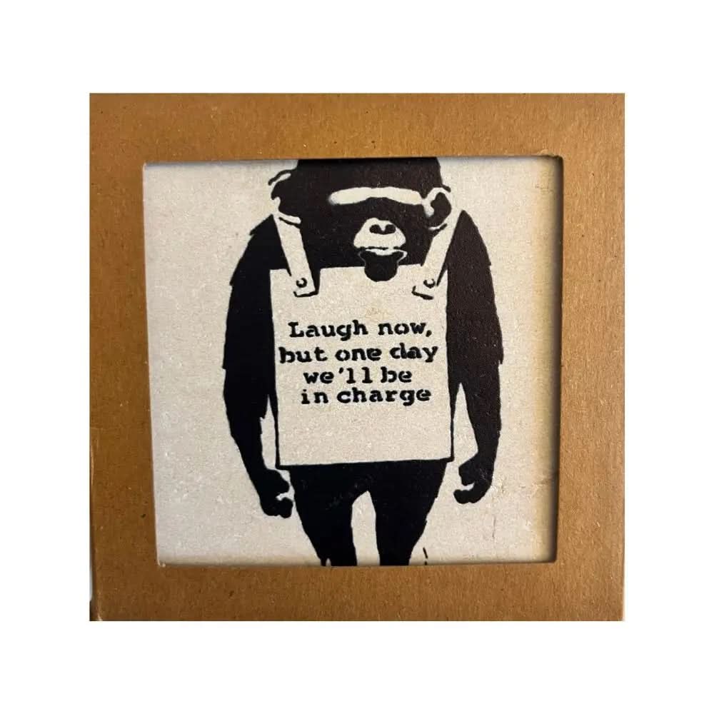 BANKSY * Laugh Now But One Day We ll Be In Charge* Sérigraphie sur pierre Edition Limitée 