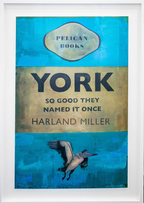 Harland Miller – York, So Good They Named It Once (Artist Proof) (2025)