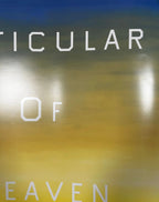 Ed Ruscha, A particular kind of heaven (1983) LYNART STORE