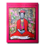 Frida Kahlo: Fashion as the Art of Being- Editions ASSOULINE LYNART STORE