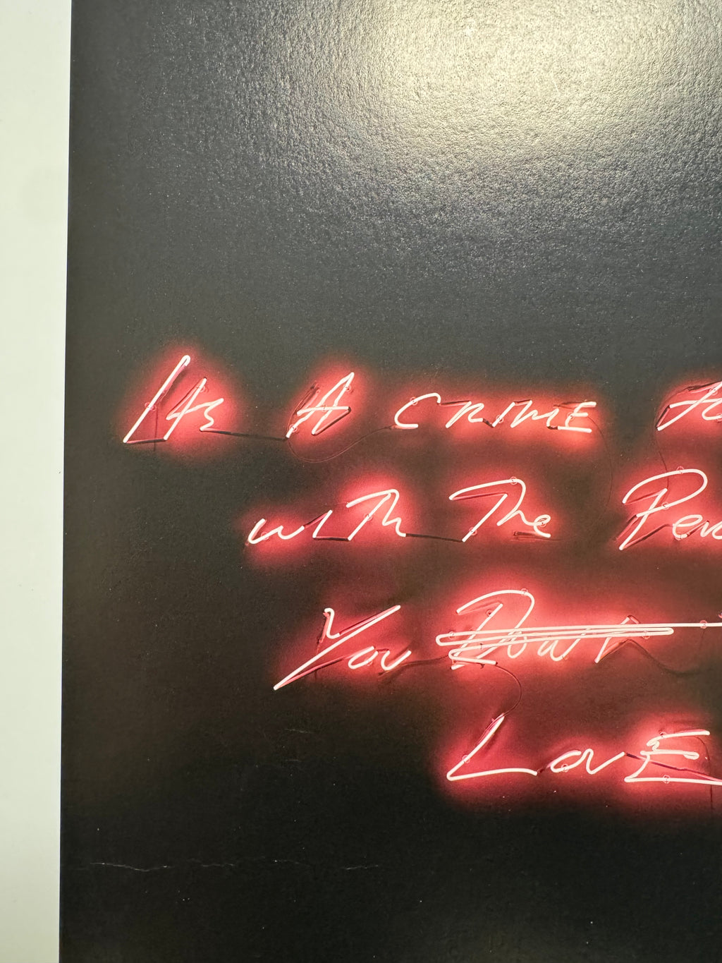 Tracey Emin, It's A Crime To Live With The Person You Don't Love (2021)