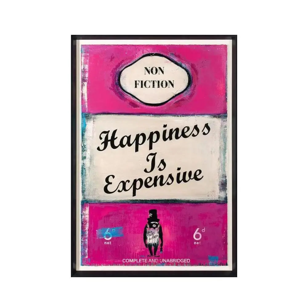 James McQueen - Happiness is Expensive (Framed) LYNART STORE