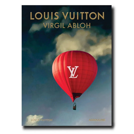 Louis Vuitton: Virgil Abloh (Classic Balloon Cover) Editions ASSOULINE LYNART STORE