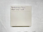 NARA Yoshitomo - Days 2014-2018: Sixteen springs and sixteen summers gone-Take your time, it won’t be long now" LYNART STORE