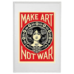 Obey (Shepard Fairey) - Make Art Not War - Offset lithograph, hand-signed by the artist