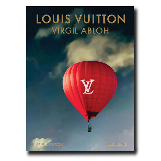 Louis Vuitton: Virgil Abloh (Classic Balloon Cover) Editions ASSOULINE